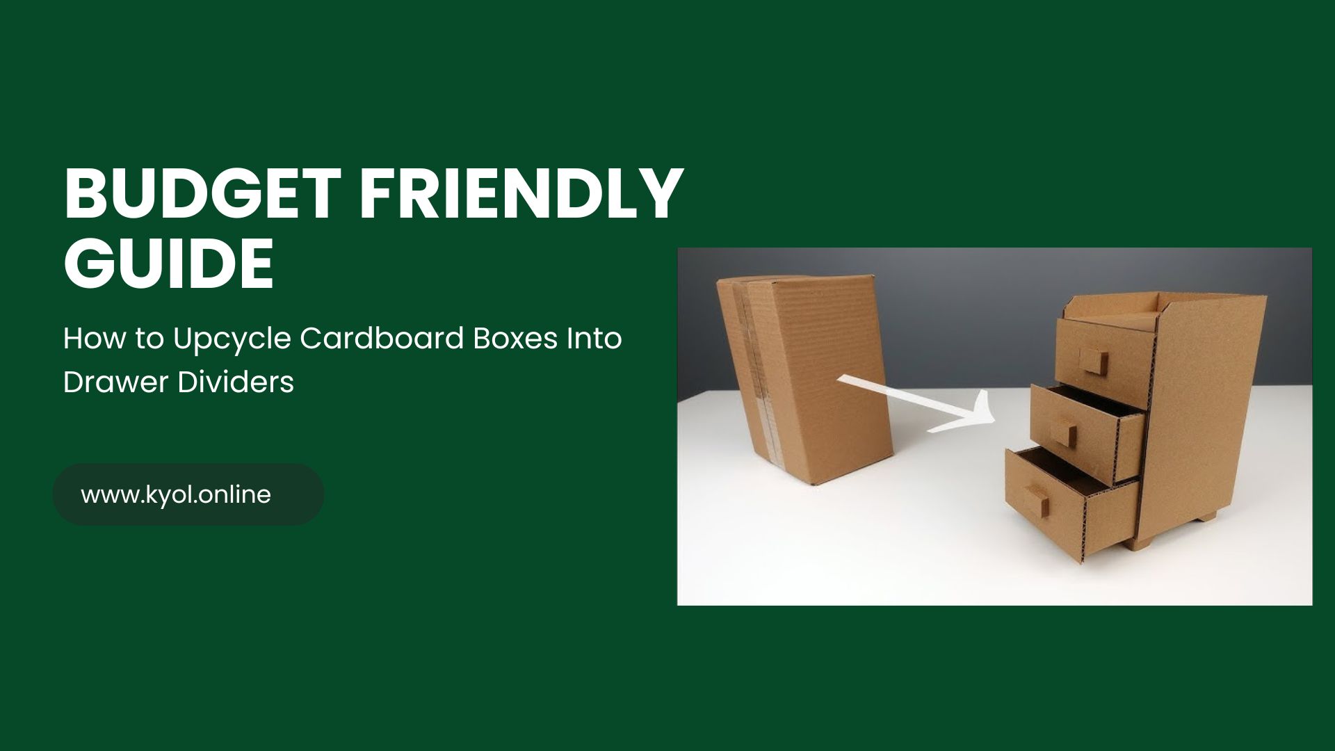 How to Upcycle Cardboard Boxes Into Drawer Dividers